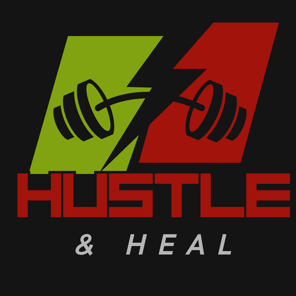 Hustle and Heal